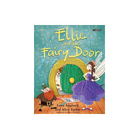 O'Brien Press Ltd Ellie and The Fairy Door (inbunden, eng)