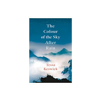 Bloomsbury Publishing PLC The Colour of the Sky After Rain (inbunden, eng)