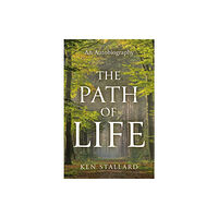 Troubador Publishing The Path Of Life (häftad, eng)