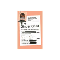 Atlantic Books The Ginger Child (häftad, eng)