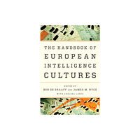 Rowman & Littlefield International Handbook of European Intelligence Cultures (häftad, eng)