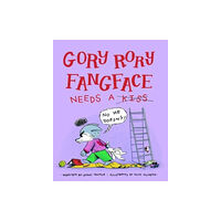 Cicada Books Gory Rory Fangface Needs a Kiss (inbunden, eng)