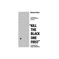 Bonnier Books Ltd "Kill The Black One First" (häftad, eng)