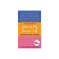 Bonnier Books Ltd Letter to My Younger Self: Inspirational Women (inbunden, eng)