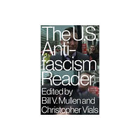 Verso Books The US Antifascism Reader (häftad, eng)