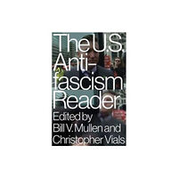 Verso Books The US Antifascism Reader (inbunden, eng)