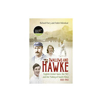 Pitch Publishing Ltd Swallows and Hawke (inbunden, eng)