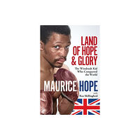 Pitch Publishing Ltd Land of Hope and Glory (inbunden, eng)