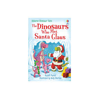 Usborne Publishing Ltd The Dinosaurs who Met Santa Claus (inbunden, eng)