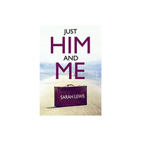 Olympia Publishers Just Him and Me (häftad, eng)