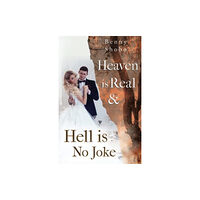 Olympia Publishers Heaven is Real and Hell is No Joke (häftad, eng)