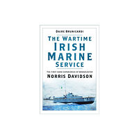 The History Press Ltd The Wartime Irish Marine Service (häftad, eng)