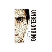 Olympia Publishers Unbelonging (häftad, eng)