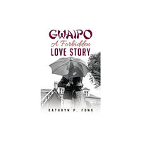 Olympia Publishers GWAIPO - A Forbidden Love Story (häftad, eng)