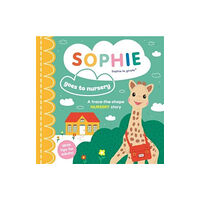 Templar Publishing Sophie la girafe: Sophie goes to Nursery (bok, board book, eng)