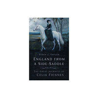 The History Press Ltd England from a Side-Saddle (häftad, eng)