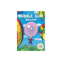 BookLife Publishing Flynn and the Bubble Gum Balloon (häftad, eng)