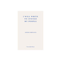 Fitzcarraldo Editions I Will Write To Avenge My People - WINNER OF THE 2022 NOBEL PRIZE IN LITERATURE (häftad, eng)