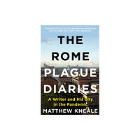 Atlantic Books The Rome Plague Diaries (häftad, eng)