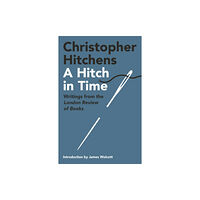 Atlantic Books A Hitch in Time (inbunden)