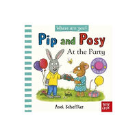 Nosy Crow Ltd Pip and Posy, Where Are You? At the Party (A Felt Flaps Book) (bok, board book, eng)