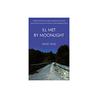 Troubador Publishing Ill Met by Moonlight (häftad, eng)