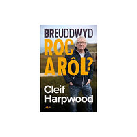 Y Lolfa Breuddwyd Roc a Rol - Hunangofiant Cleif Harpwood (häftad, wel)