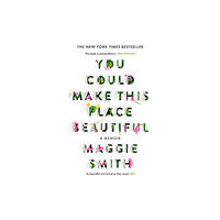 Canongate Books You Could Make This Place Beautiful (inbunden, eng)