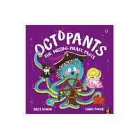 Little Tiger Press Group Octopants: The Missing Pirate Pants (häftad, eng)