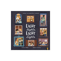 Little Tiger Press Group Eight Nights, Eight Lights (häftad, eng)