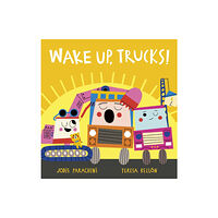 Little Tiger Press Group Wake Up, Trucks! (inbunden, eng)