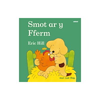 Atebol Cyfyngedig Cyfres Smot: Smot ar y Fferm (inbunden, wel)