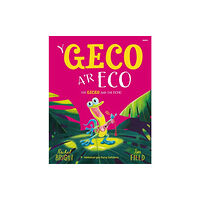 Atebol Cyfyngedig Geco a'r Eco, Y / Gecko and the Echo, The (häftad, eng)