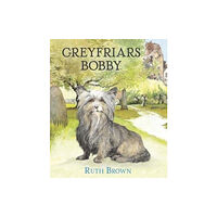 Andersen Press Ltd Greyfriars Bobby (inbunden, eng)