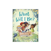 Andersen Press Ltd What Will I Be? (häftad, eng)