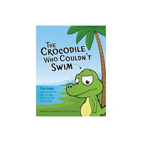 Toon World The Crocodile Who Couldn't Swim (häftad, eng)