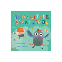 Andersen Press Ltd Two Little Dicky Birds (inbunden, eng)