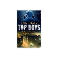 Headline Publishing Group The Real Top Boys (häftad, eng)