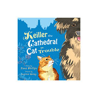 Crumps Barn Studio Keiller the Cathedral Cat in Trouble (häftad, eng)