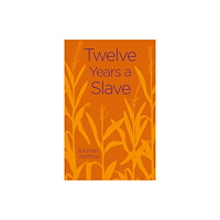 Arcturus publishing ltd Twelve Years a Slave (häftad, eng)