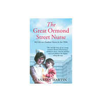 Welbeck Publishing Group The Great Ormond Street Nurse (häftad, eng)