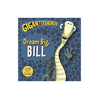 Templar Publishing Gigantosaurus - Dream Big, BILL (häftad, eng)