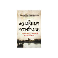 Atlantic Books The Aquariums of Pyongyang (häftad, eng)