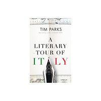 Alma Books Ltd A Literary Tour of Italy (häftad, eng)