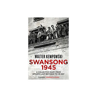 Granta Books Swansong 1945 (häftad, eng)