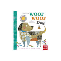 Nosy Crow Ltd Look, it's Woof Woof Dog (bok, board book, eng)