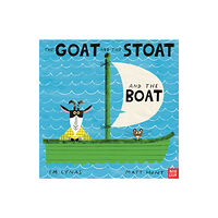 Nosy Crow Ltd The Goat and the Stoat and the Boat (inbunden, eng)