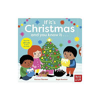 Nosy Crow Ltd If It's Christmas and You Know It . . . (bok, board book, eng)