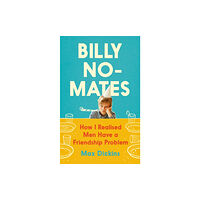 Canongate Books Billy No-Mates (inbunden, eng)