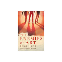 ACA Publishing Limited The Enemies of Art (inbunden, eng)